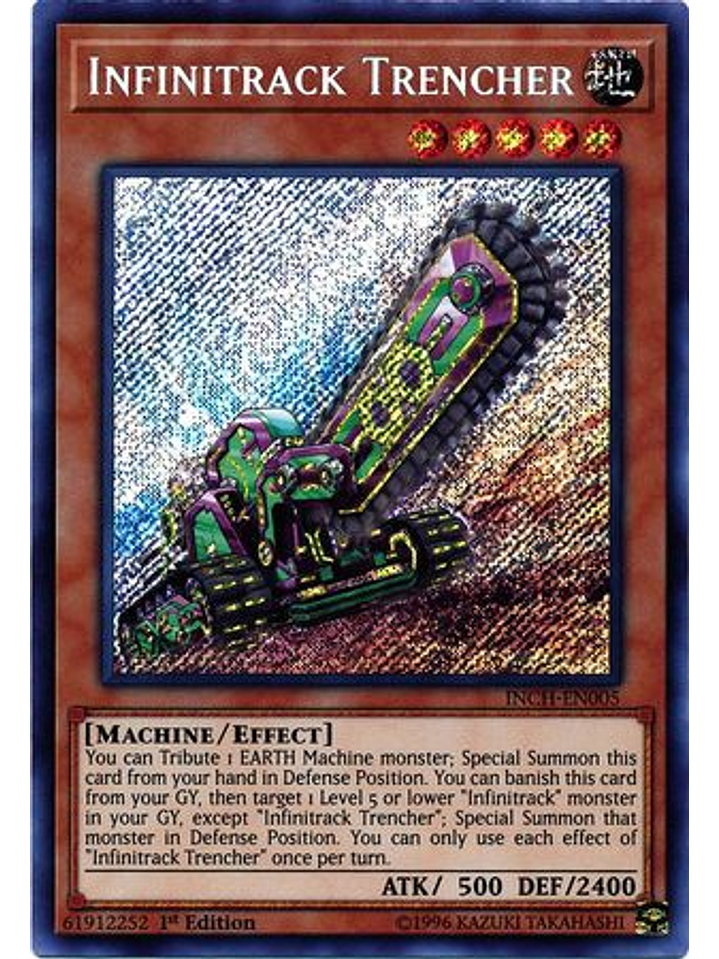 Infinitrack Trencher - INCH-EN005 - Secret Rare 1st Edition 1