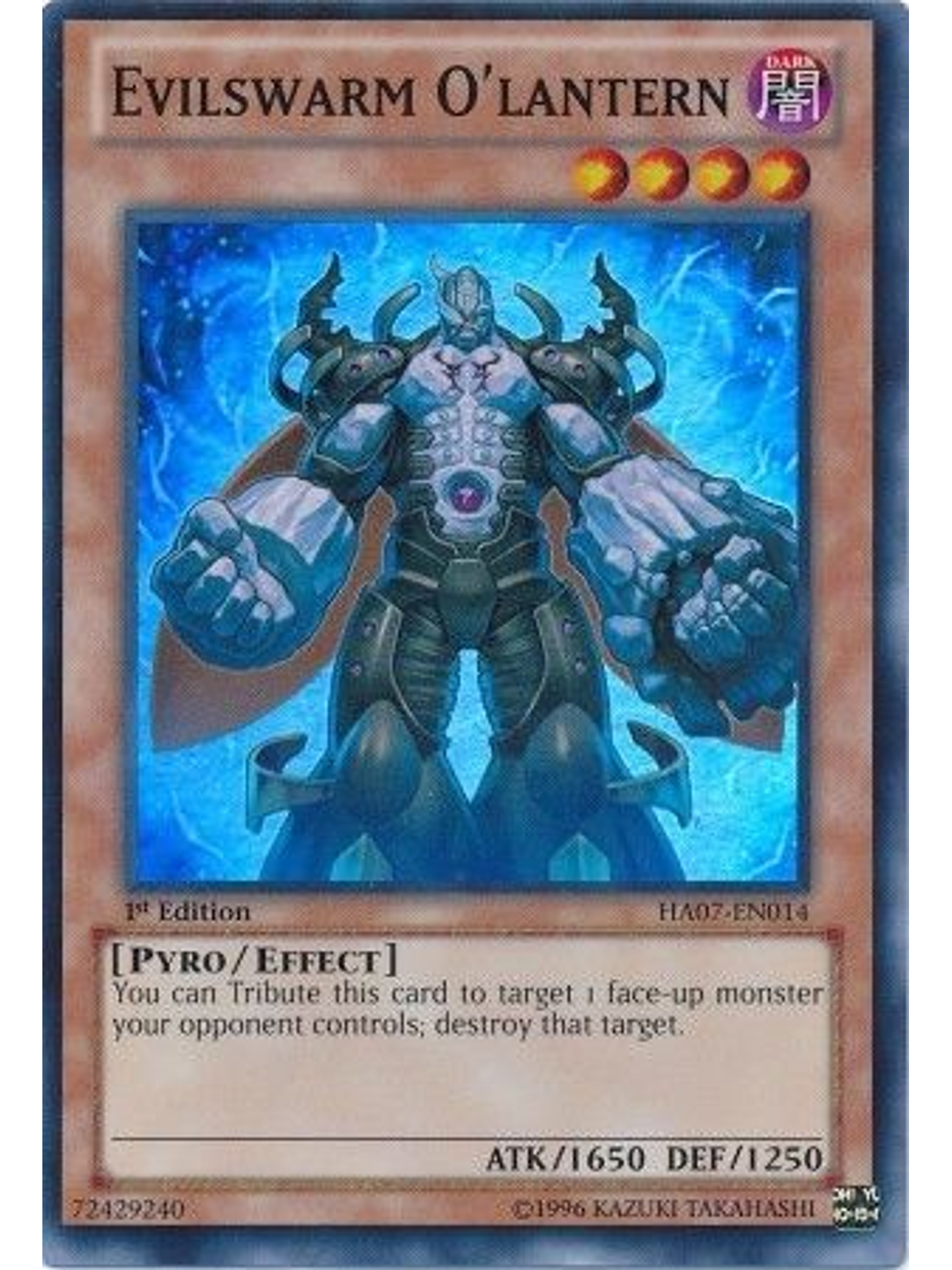 Evilswarm O'Lantern - HA07-EN014 - Super Rare 1st Edition 1
