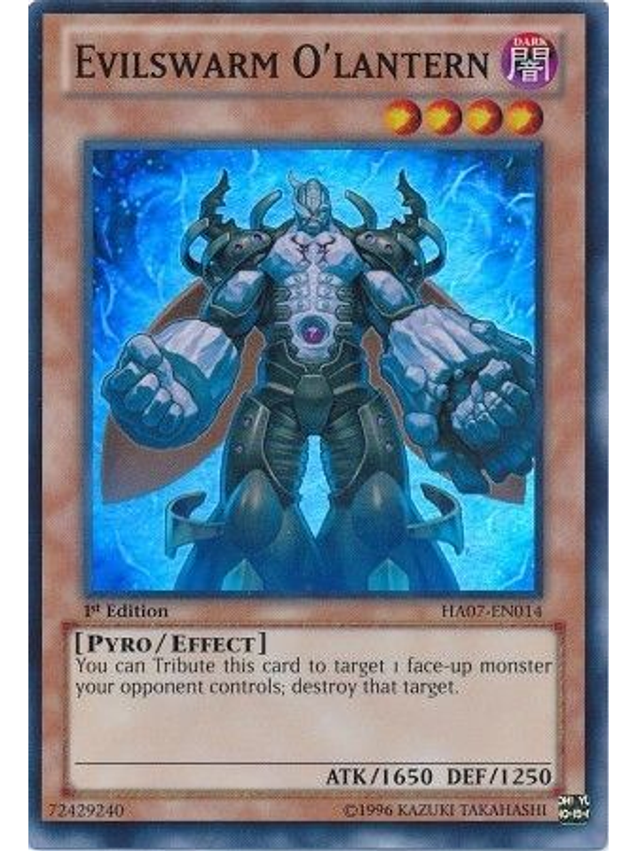 Evilswarm O'Lantern - HA07-EN014 - Super Rare 1st Edition 1