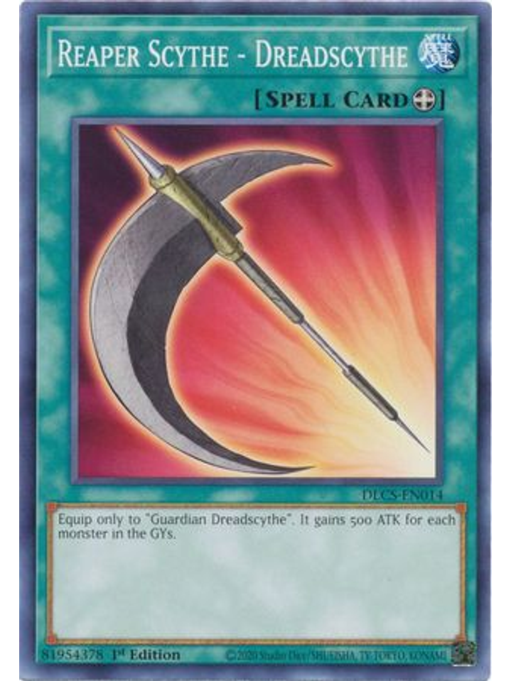 Reaper Scythe - Dreadscythe - DLCS-EN014 - Common 1st Edition 1