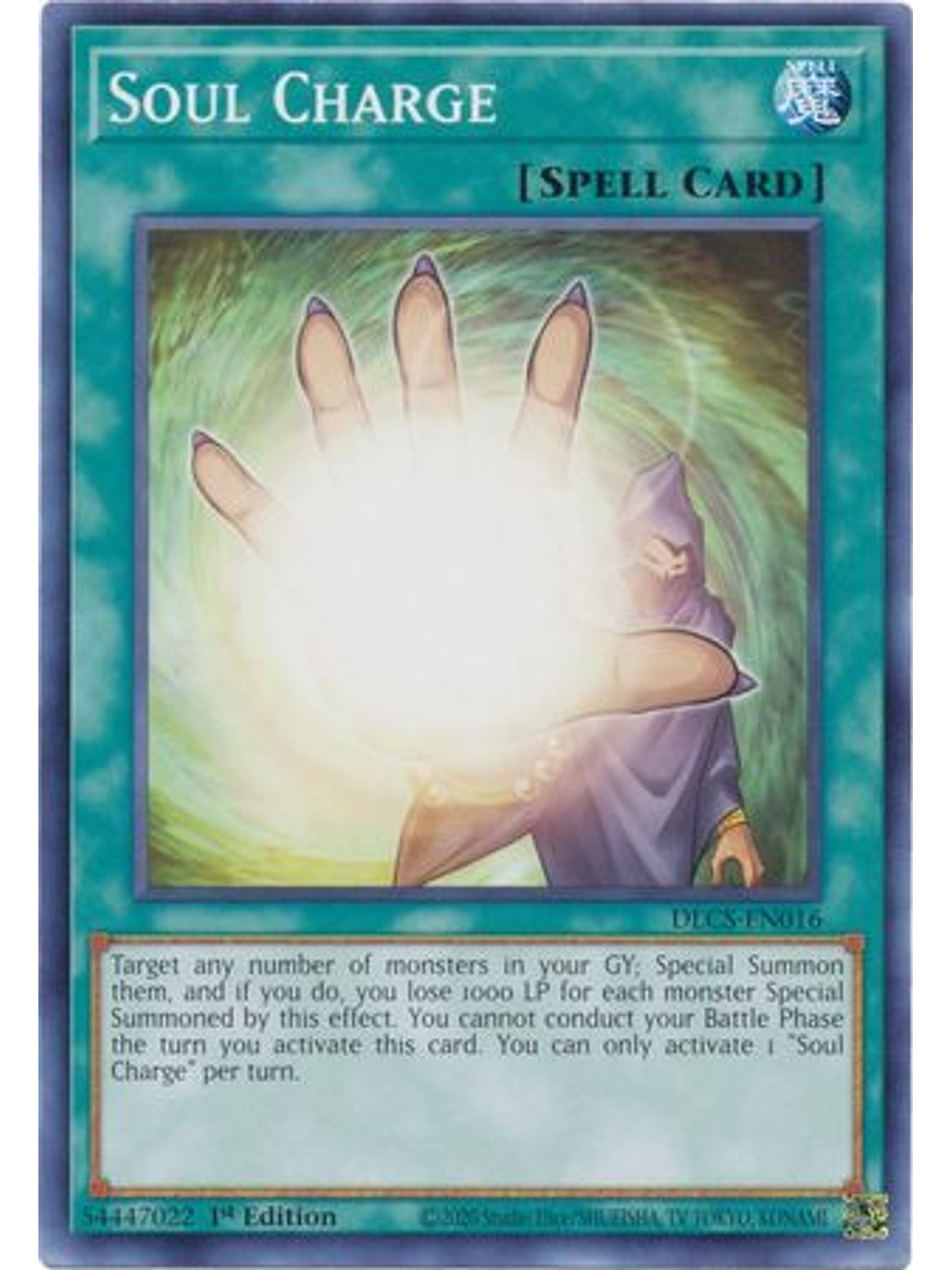 Soul Charge - DLCS-EN016 - Common 1st Edition 1
