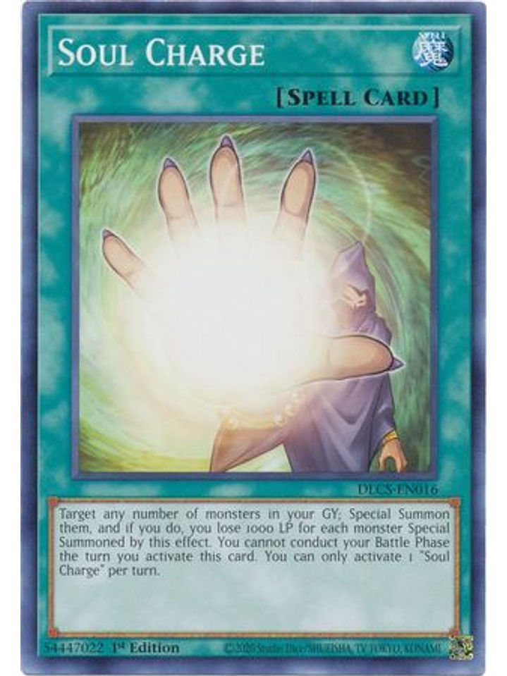 Soul Charge - DLCS-EN016 - Common 1st Edition 1