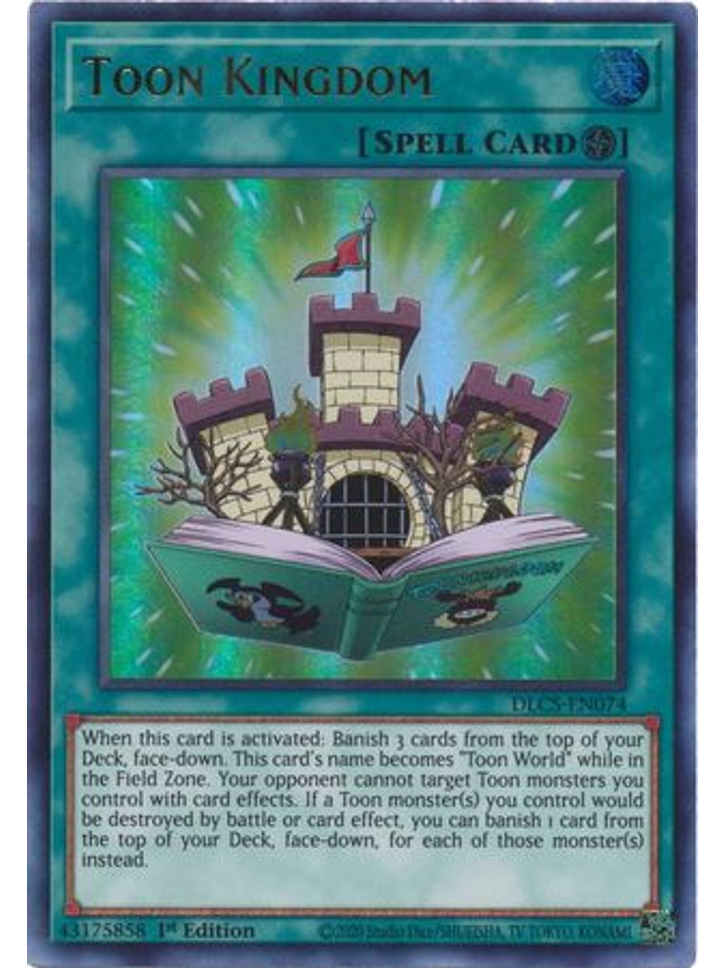 Toon Kingdom (Blue) - DLCS-EN074 - Ultra Rare 1st Edition 1