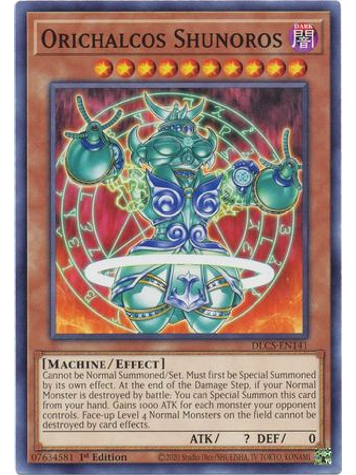Orichalcos Shunoros - DLCS-EN141 - Common 1st Edition 1
