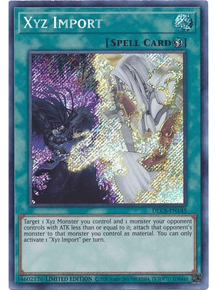 Xyz Import - DLCS-EN145 - Secret Rare 1st Edition