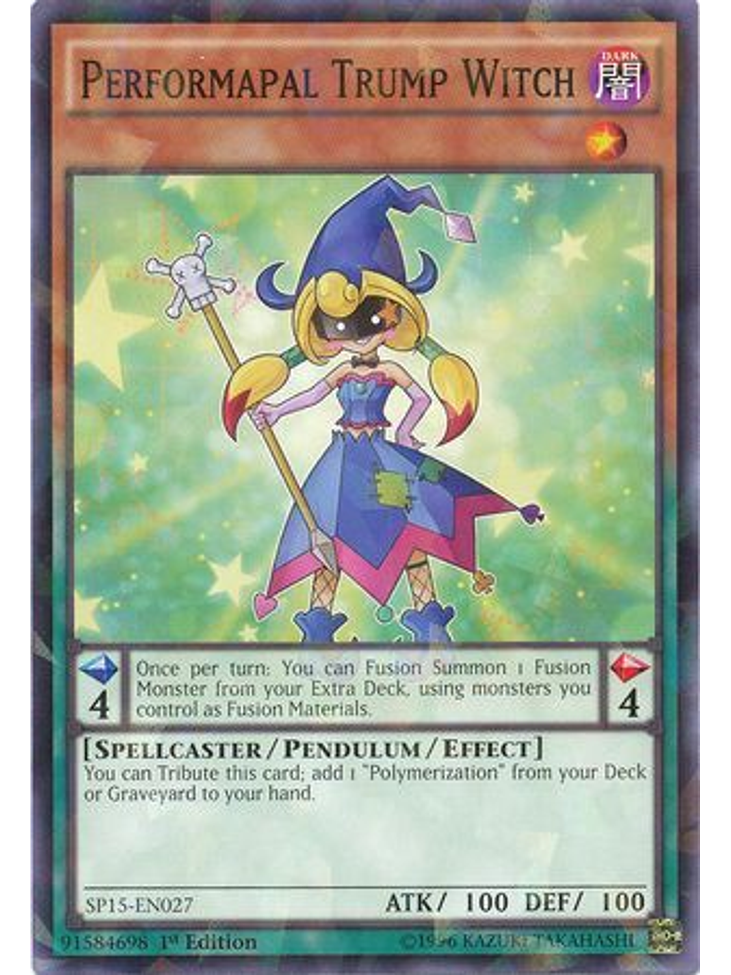 Performapal Trump Witch - SP15-EN027 - Shatterfoil Rare 1st Edition 1