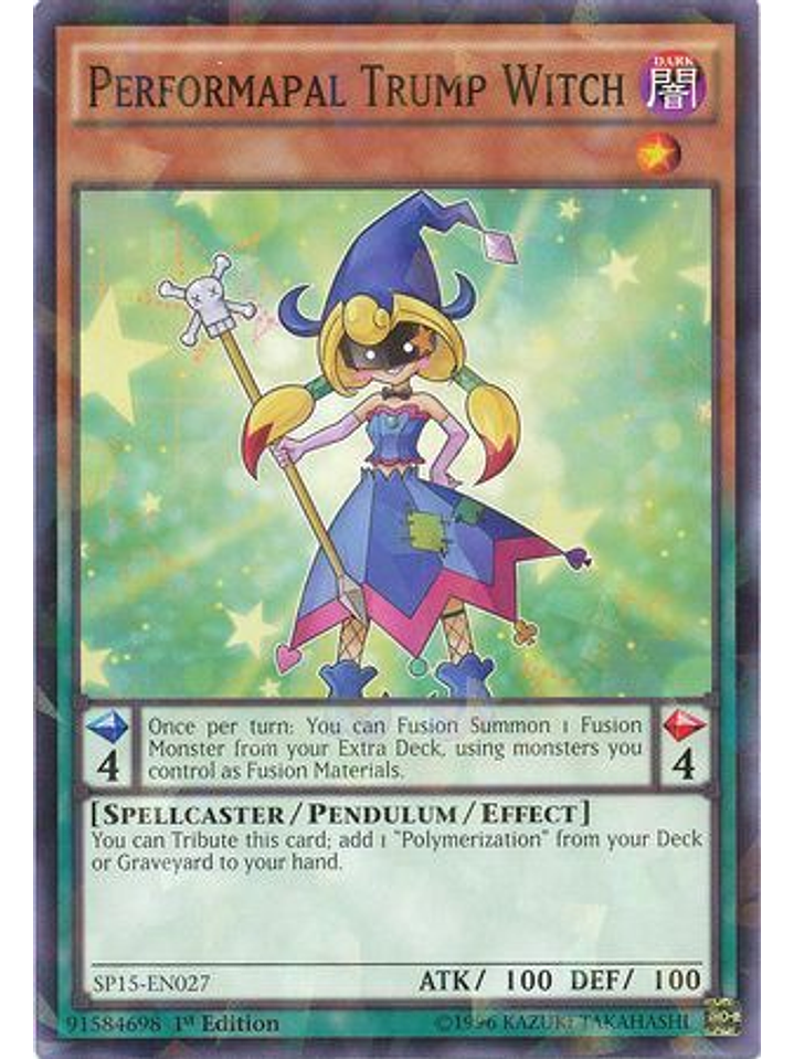 Performapal Trump Witch - SP15-EN027 - Shatterfoil Rare 1st Edition 1