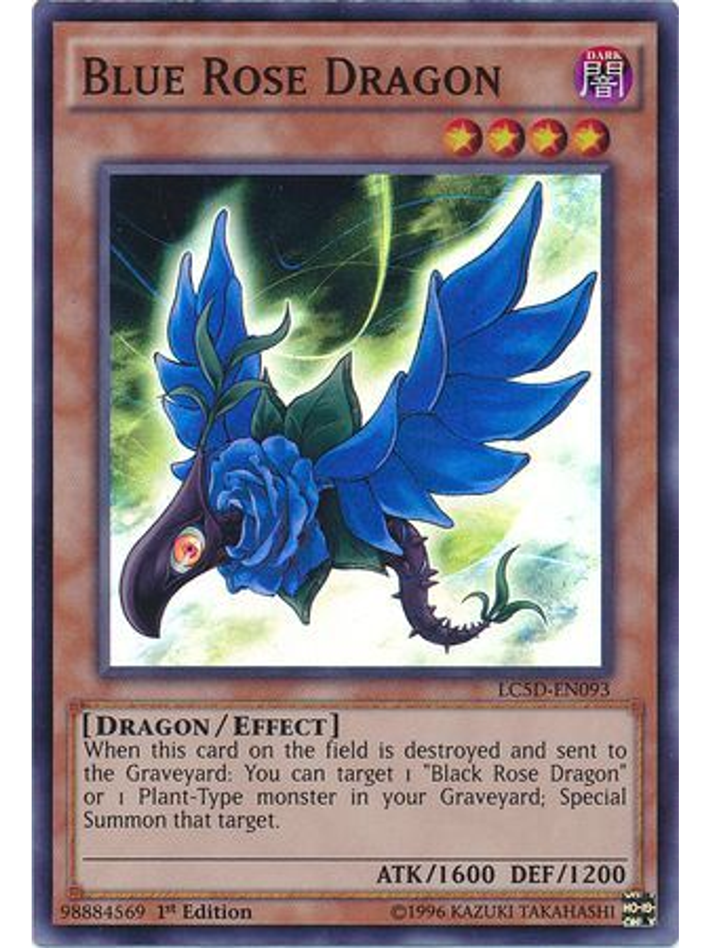 Blue Rose Dragon - LC5D-EN093 - Super Rare 1st Edition 1