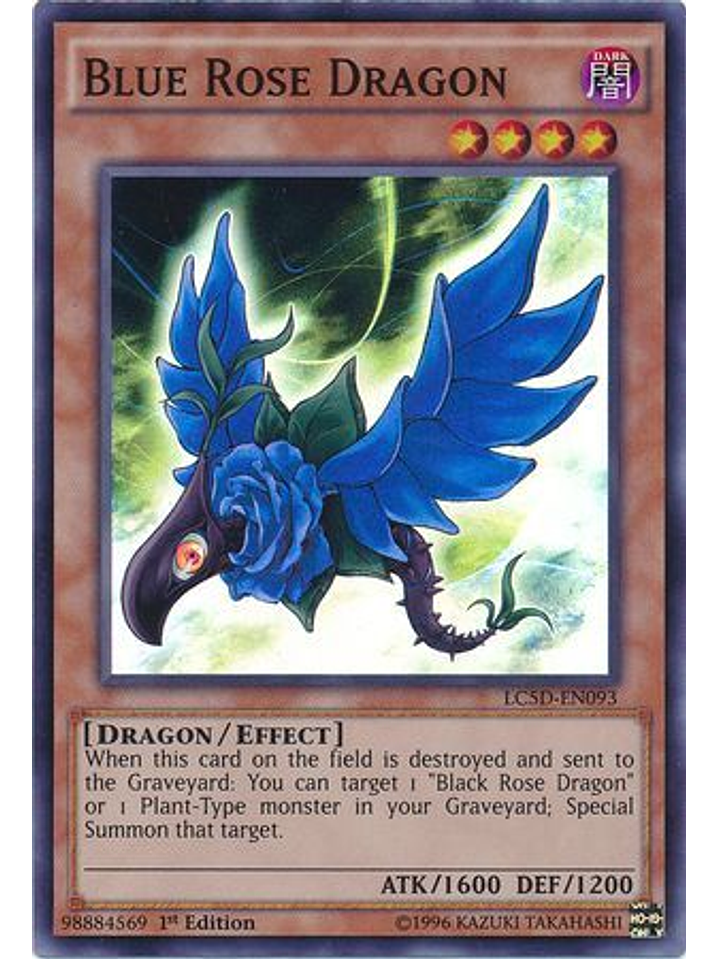 Blue Rose Dragon - LC5D-EN093 - Super Rare 1st Edition 1