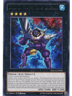 D/D/D Wave King Caesar - DOCS-EN090 - Rare 1st Edition