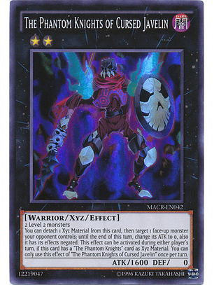 The Phantom Knights of Cursed Javelin - MACR-EN042 - Super Rare Unlimited