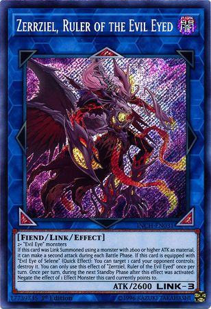 Zerrziel, Ruler of the Evil Eyed - INCH-EN031 - Secret Rare 1st Edition
