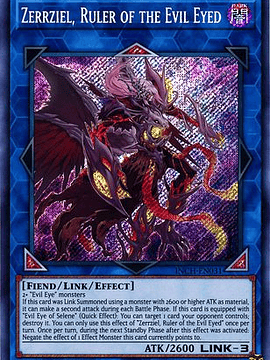 Zerrziel, Ruler of the Evil Eyed - INCH-EN031 - Secret Rare 1st Edition