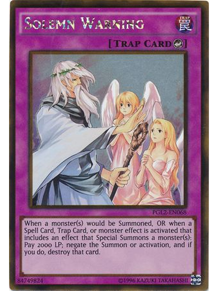 Solemn Warning - PGL2-EN068 - Gold Rare Unlimited 1