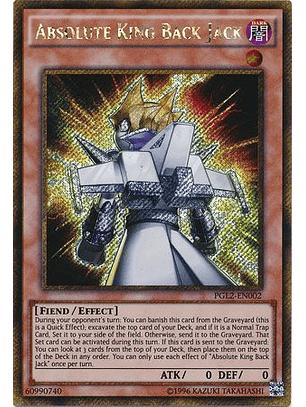 Absolute King Back Jack - PGL2-EN002 - Gold Secret Rare Unlimited