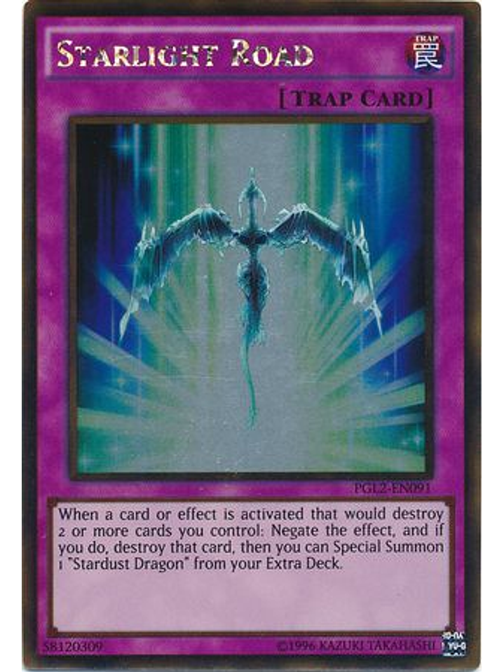 Starlight Road - PGL2-EN091 - Gold Rare Unlimited 1