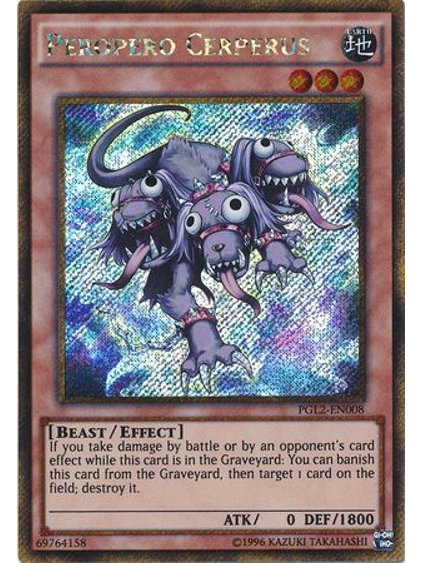 Peropero Cerperus - PGL2-EN008 - Gold Secret Rare Unlimited 1