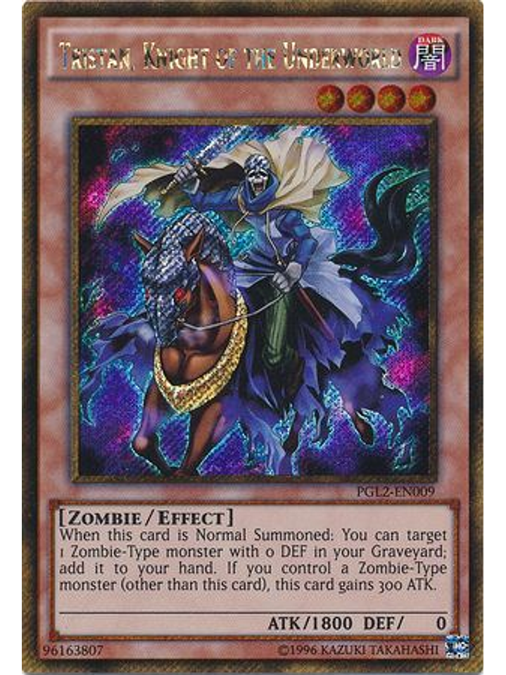 Tristan, Knight of the Underworld - PGL2-EN009 - Gold Secret Rare Unlimited 1