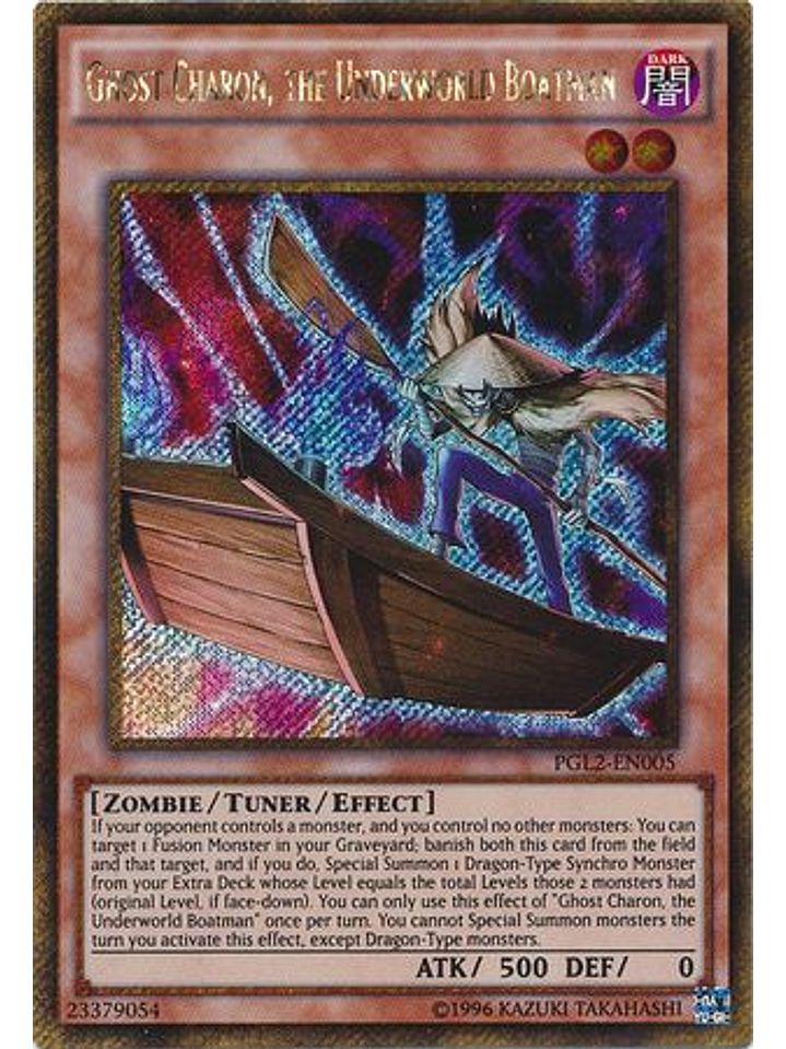 Ghost Charon, the Underworld Boatman - PGL2-EN005 - Gold Secret Rare Unlimited 1