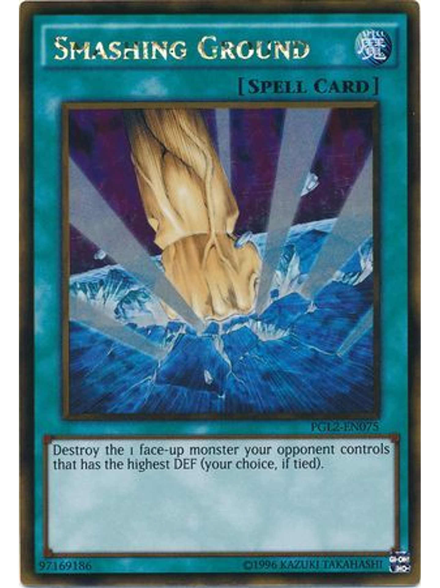 Smashing Ground - PGL2-EN075 - Gold Rare Unlimited 1