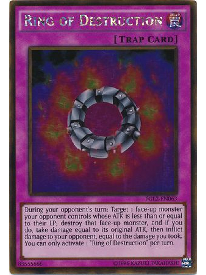 Ring of Destruction - PGL2-EN063 - Gold Rare Unlimited 1