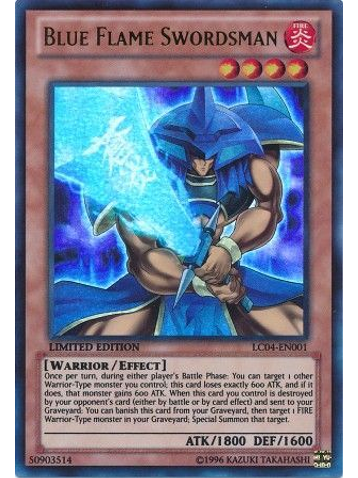 Blue Flame Swordsman - LC04-EN001 - Ultra Rare 1