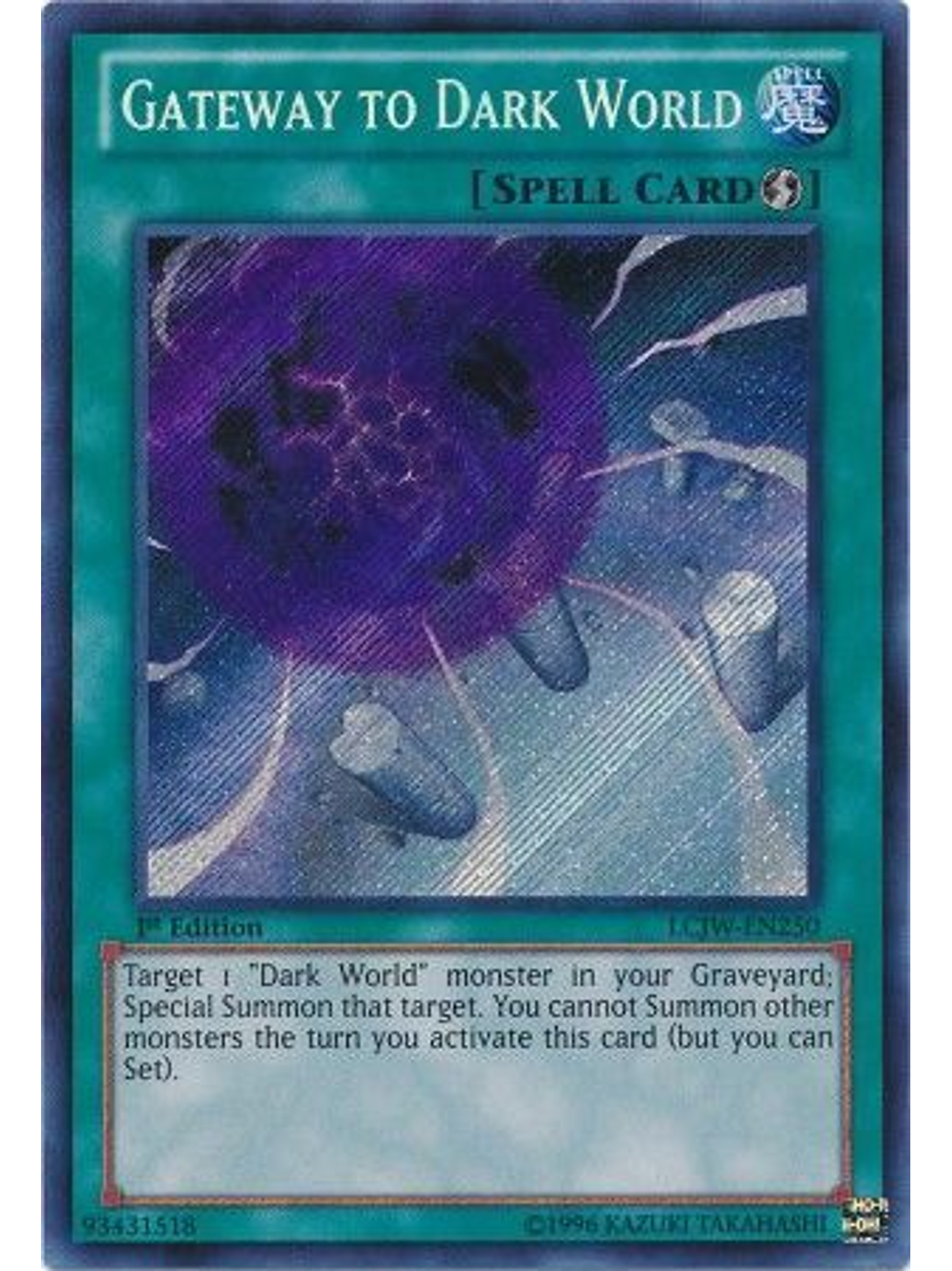 Gateway to Dark World - LCJW-EN250 - Secret Rare 1
