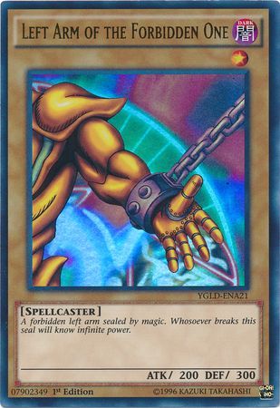 Left Arm of the Forbidden One - YGLD-ENA21 - Ultra Rare 1st Edition