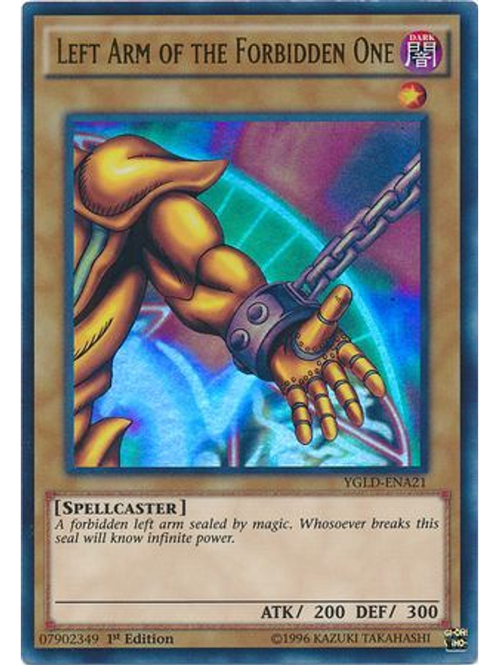 Left Arm of the Forbidden One - YGLD-ENA21 - Ultra Rare 1st Edition 1