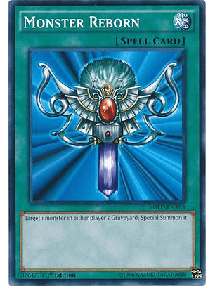 Monster Reborn - YGLD-ENA23 - Common 1st Edition