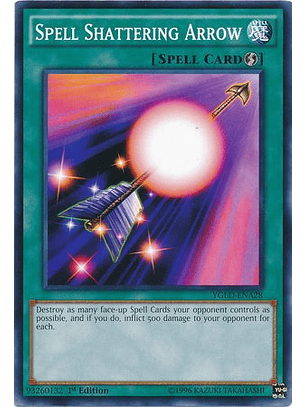 Spell Shattering Arrow - YGLD-ENA28 - Common 1st Edition