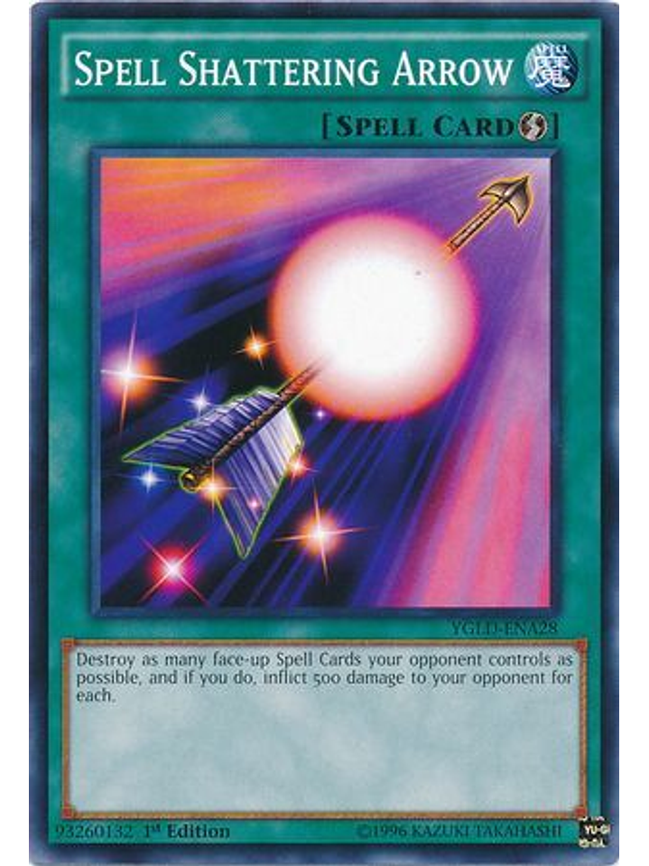 Spell Shattering Arrow - YGLD-ENA28 - Common 1st Edition 1