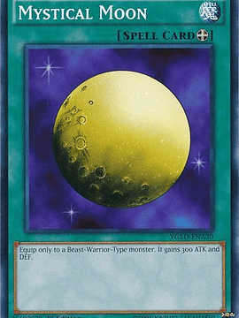 Mystical Moon - YGLD-ENA30 - Common 1st Edition