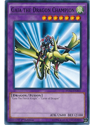 Gaia the Dragon Champion - YGLD-ENA41 - Common 1st Edition