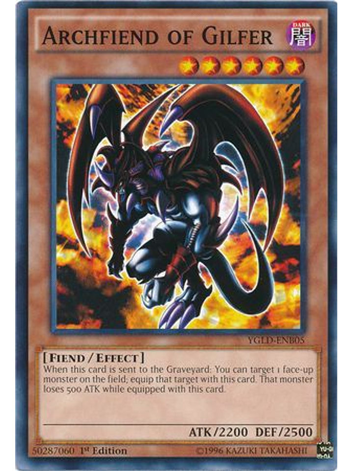 Archfiend of Gilfer - YGLD-ENB05 - Common 1st Edition 1