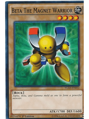 Beta The Magnet Warrior - YGLD-ENB12 - Common 1st Edition