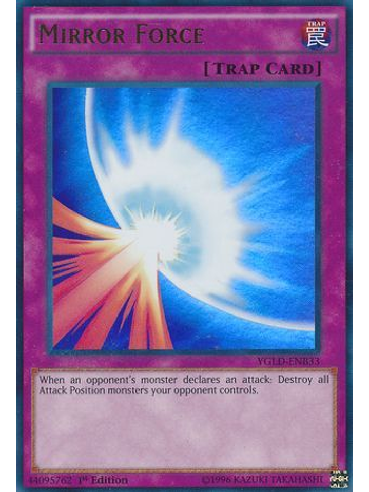 Mirror Force - YGLD-ENB33 - Ultra Rare 1st Edition 1