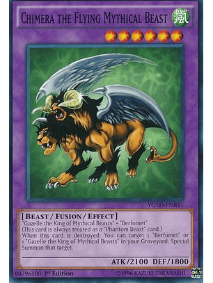 Chimera the Flying Mythical Beast - YGLD-ENB41 - Common 1st Edition
