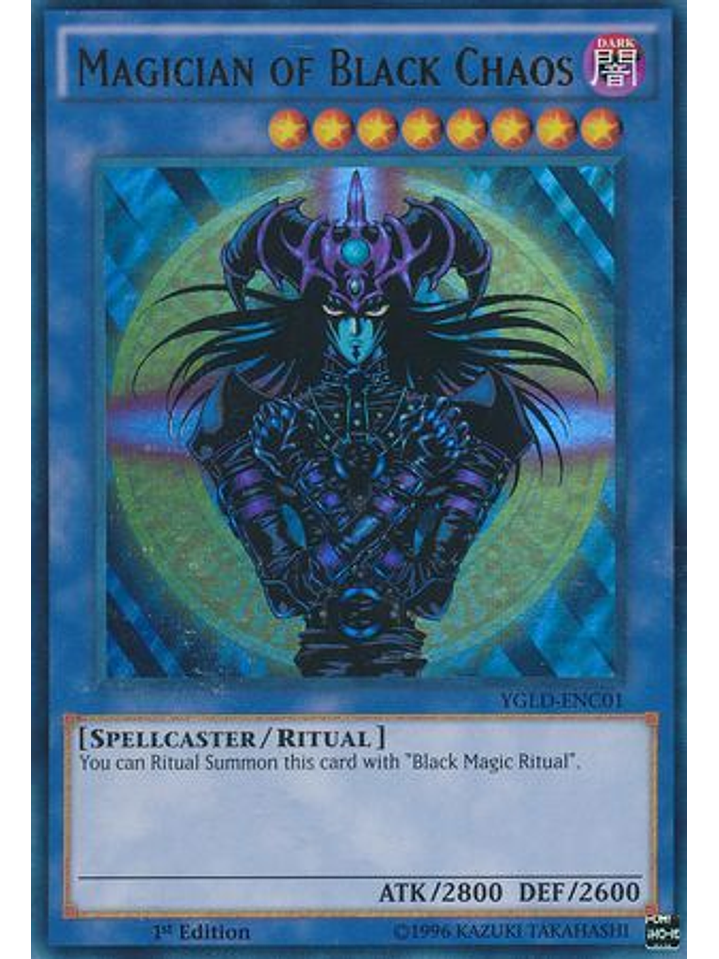 Magician of Black Chaos - YGLD-ENC01 - Ultra Rare 1st Edition 1