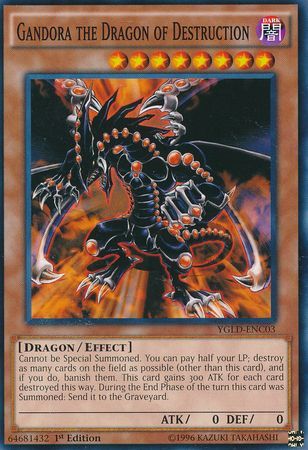 Gandora the Dragon of Destruction - YGLD-ENC03 - Common 1st Edition
