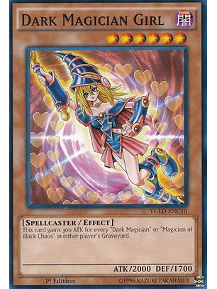 Dark Magician Girl - YGLD-ENC10 - Common 1st Edition