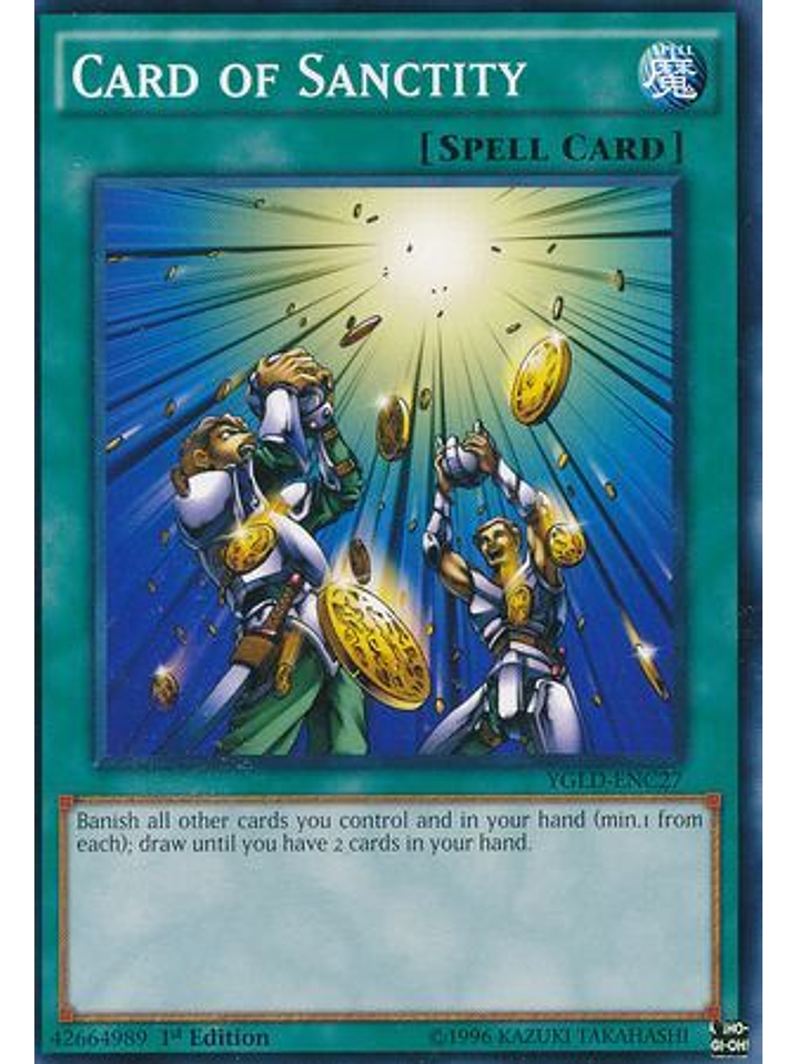 Card of Sanctity - YGLD-ENC27 - Common 1st Edition 1