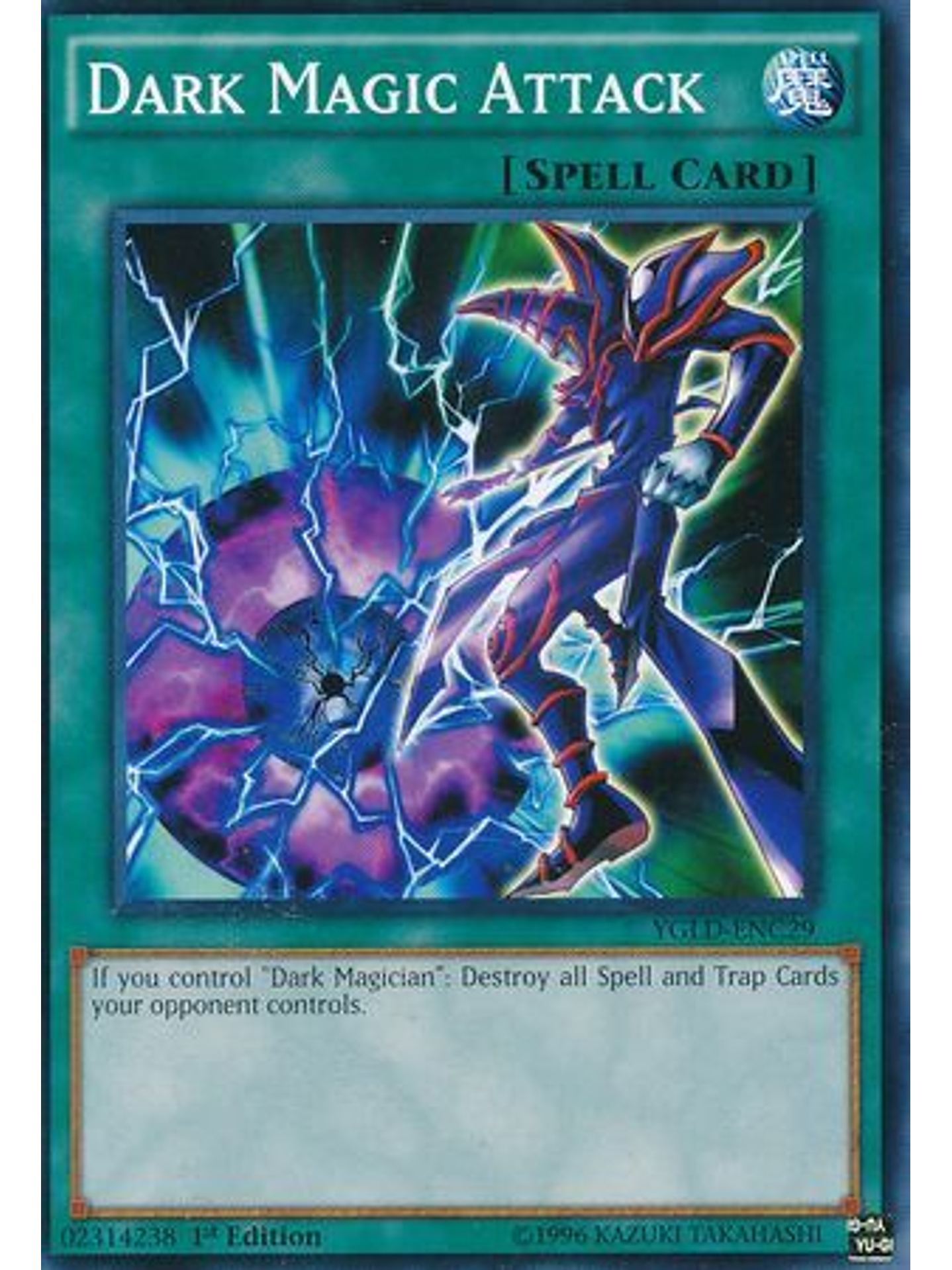 Dark Magic Attack - YGLD-ENC29 - Common 1st Edition 1