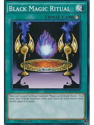 Black Magic Ritual - YGLD-ENC32 - Common 1st Edition