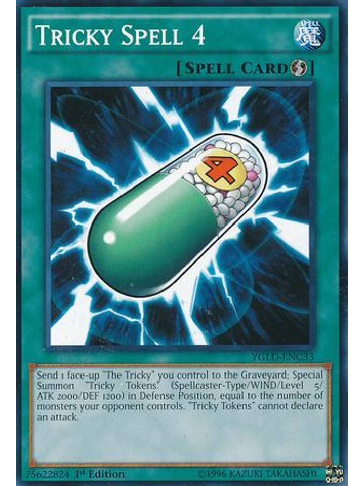 Tricky Spell 4 - YGLD-ENC33 - Common 1st Edition 1