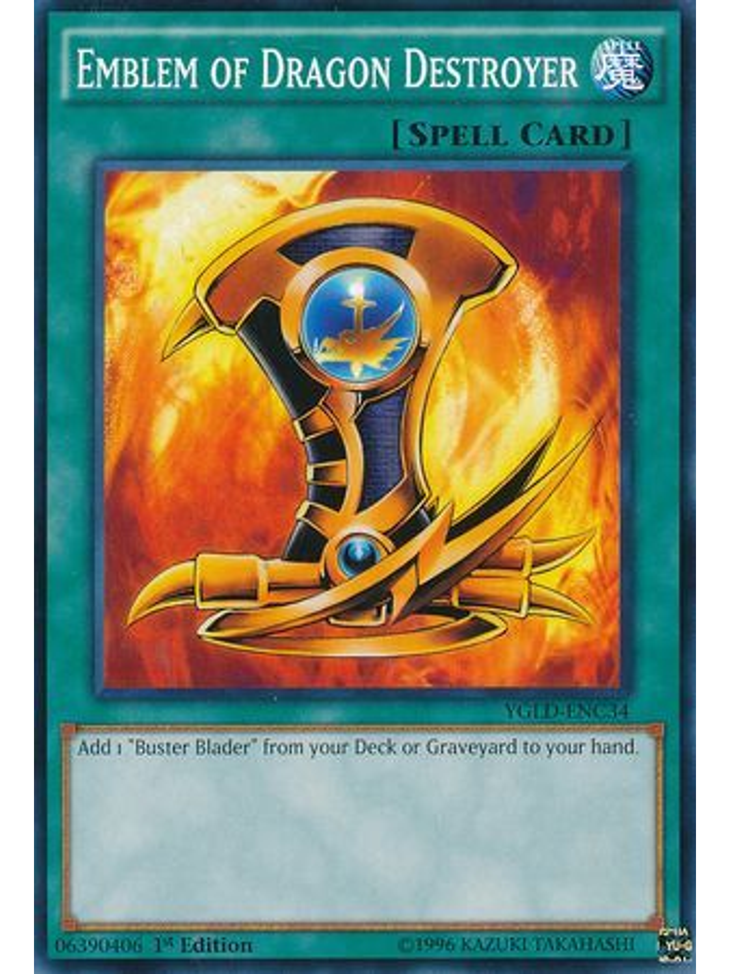 Emblem of Dragon Destroyer - YGLD-ENC34 - Common 1st Edition 1