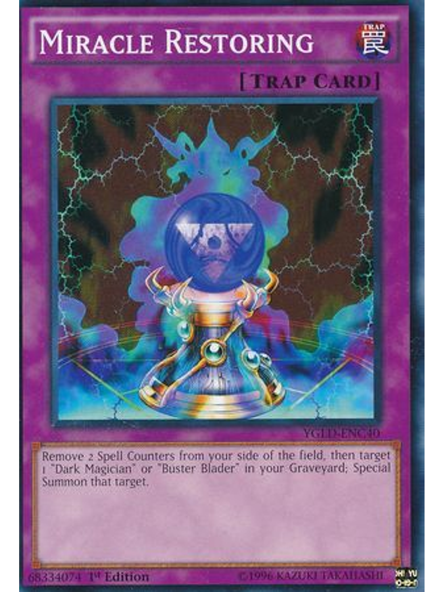 Miracle Restoring - YGLD-ENC40 - Common 1st Edition 1