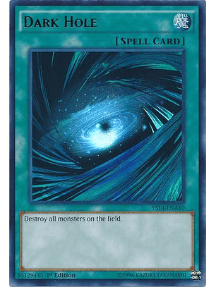 Dark Hole - YS14-ENA10 - Ultra Rare 1st Edition