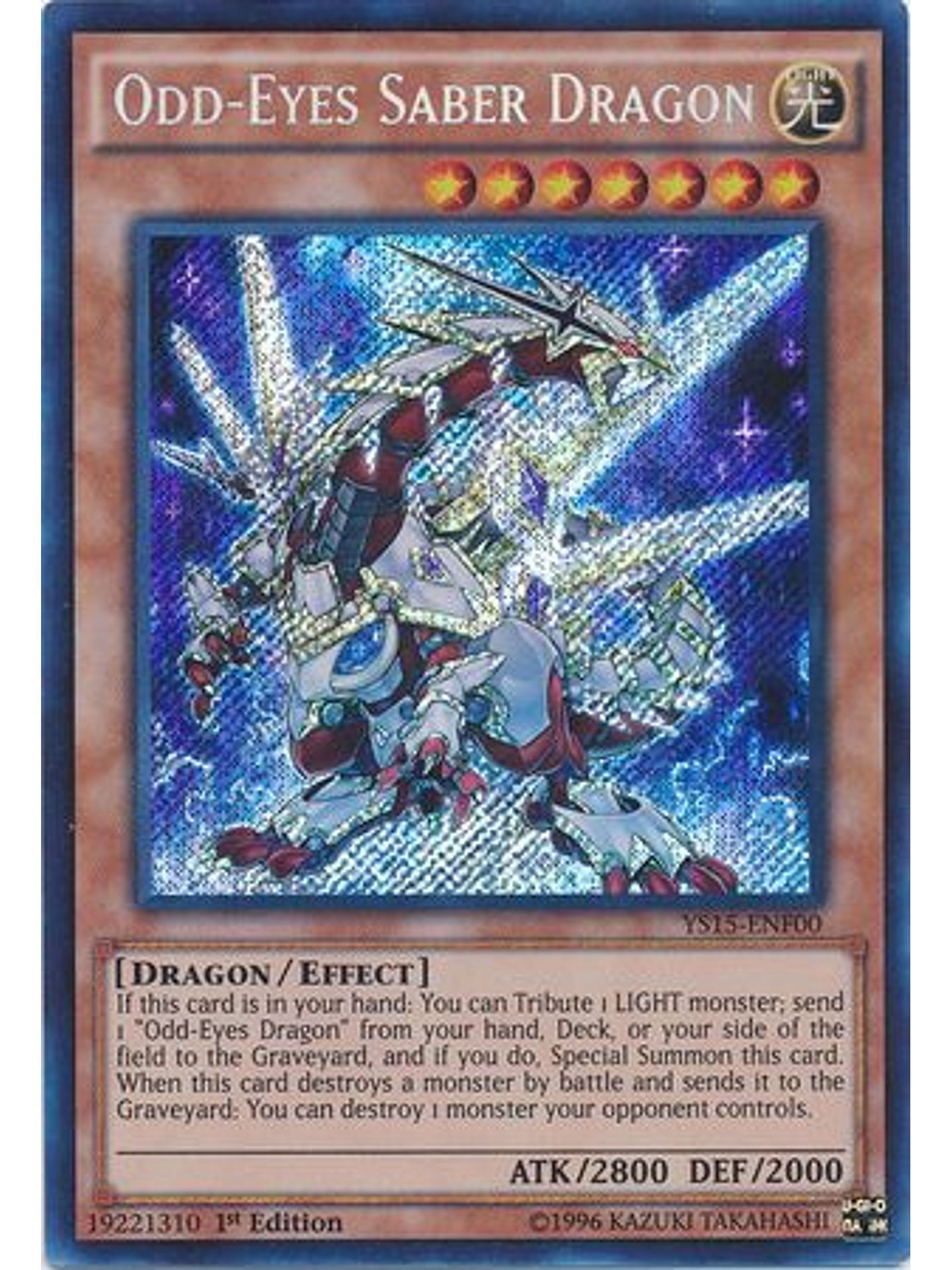 Odd-Eyes Saber Dragon - YS15-ENF00 - Secret Rare 1st Edition 1