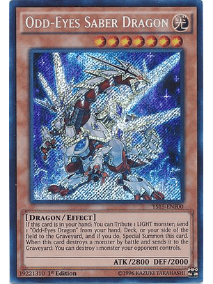Odd-Eyes Saber Dragon - YS15-ENF00 - Secret Rare 1st Edition